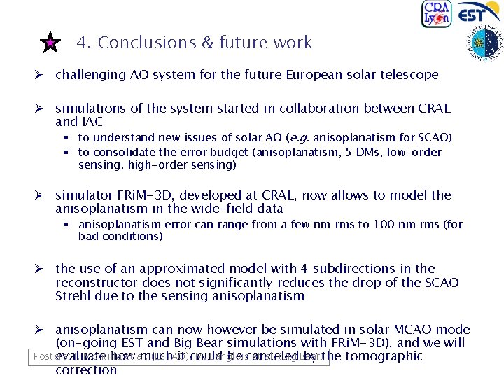 4. Conclusions & future work Ø challenging AO system for the future European solar