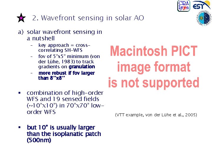 2. Wavefront sensing in solar AO a) solar wavefront sensing in a nutshell –