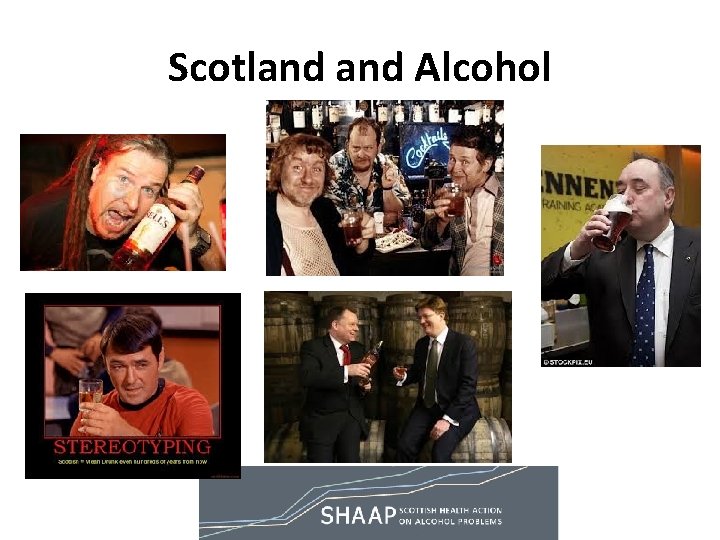 Scotland Alcohol Scotland Alcohol