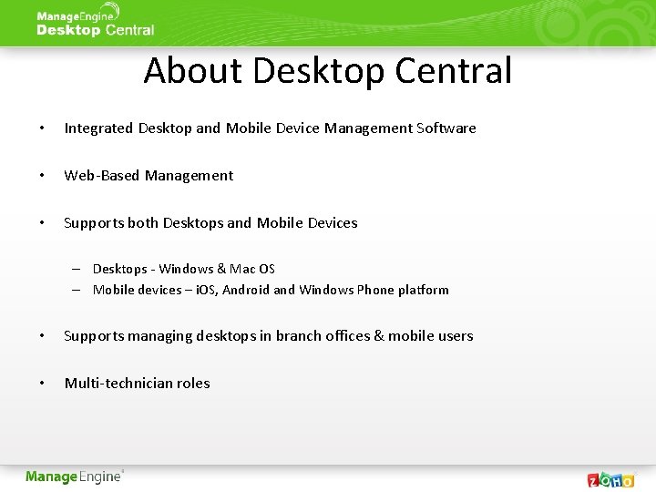 About Desktop Central • Integrated Desktop and Mobile Device Management Software • Web-Based Management