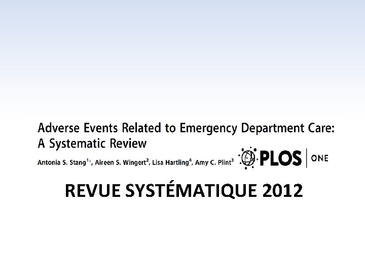 REVUE SYSTÉMATIQUE 2012 