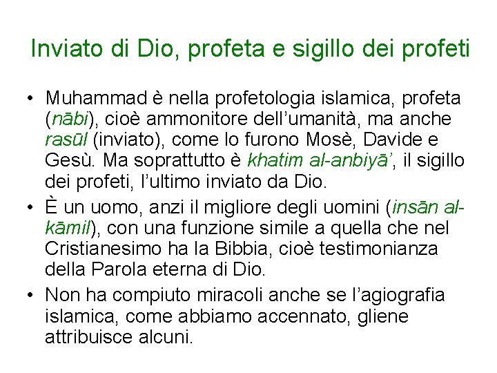 Inviato di Dio, profeta e sigillo dei profeti • Muhammad è nella profetologia islamica, Inviato di Dio, profeta e sigillo dei profeti • Muhammad è nella profetologia islamica,