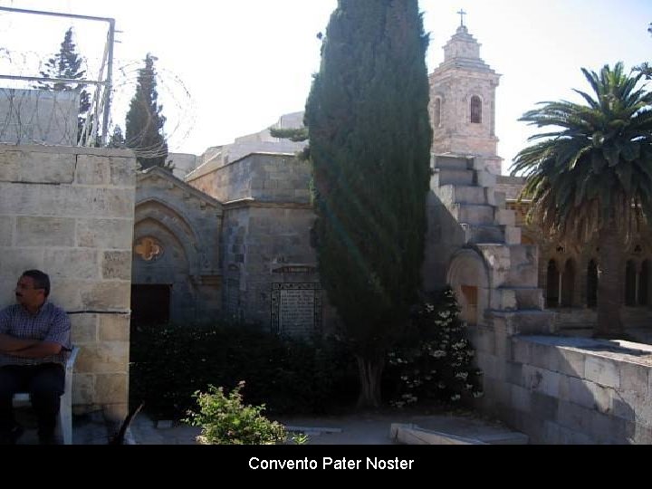 Convento Pater Noster 