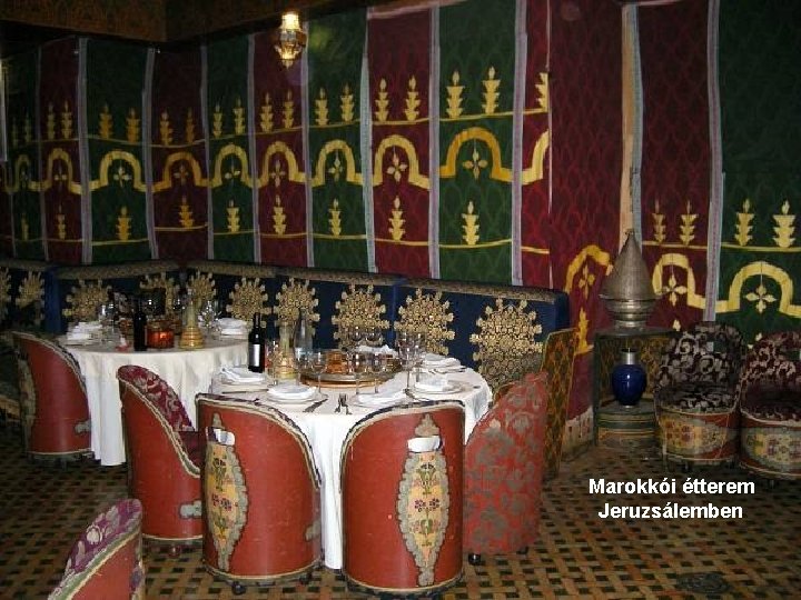 Marokkói étterem Jeruzsálemben 