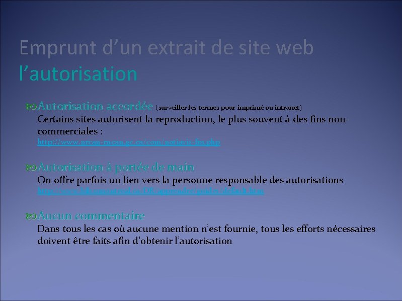 Emprunt d’un extrait de site web l’autorisation Autorisation accordée (surveiller les termes pour imprimé