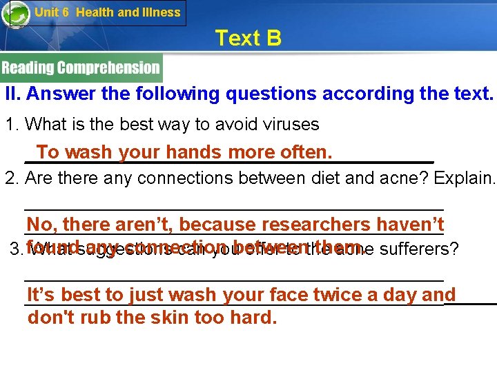 Unit 6 Health and Illness Text B II. Answer the following questions according the