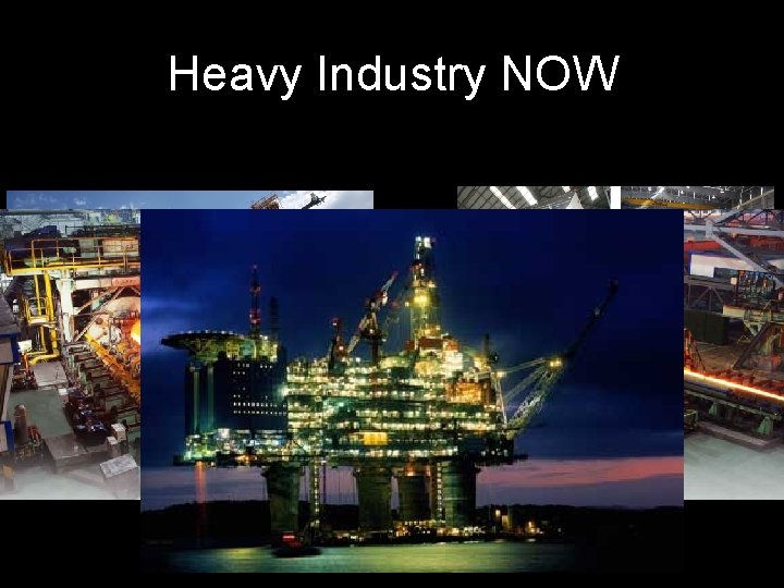 Heavy Industry NOW 