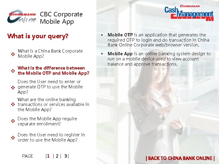 CBC Corporate Mobile App What is your query? What is a China Bank Corporate