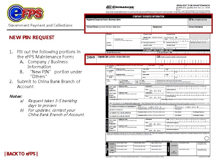 Government Payment and Collections NEW PIN REQUEST 1. 2. Fill out the following portions