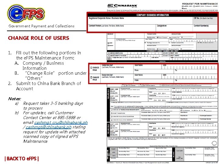 Government Payment and Collections CHANGE ROLE OF USERS 1. Fill out the following portions