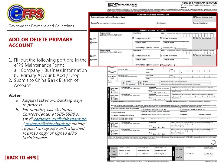 Government Payment and Collections ADD OR DELETE PRIMARY ACCOUNT 1. Fill out the following