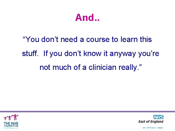 And. . “You don’t need a course to learn this stuff. If you don’t