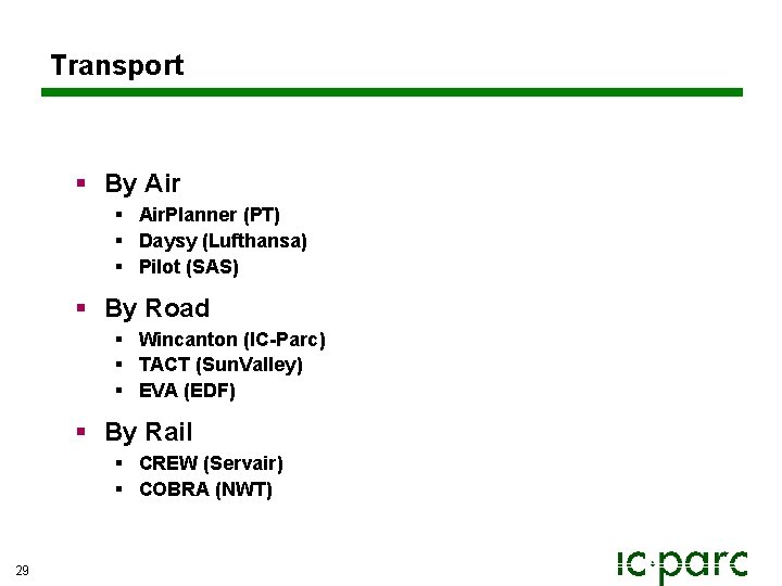 Transport § By Air § Air. Planner (PT) § Daysy (Lufthansa) § Pilot (SAS) Transport § By Air § Air. Planner (PT) § Daysy (Lufthansa) § Pilot (SAS)
