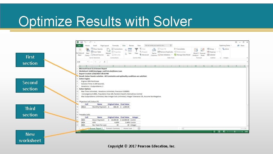 Optimize Results with Solver First section Second section Third section New worksheet Copyright ©