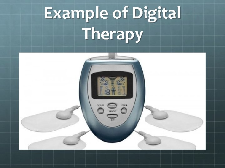 Example of Digital Therapy 