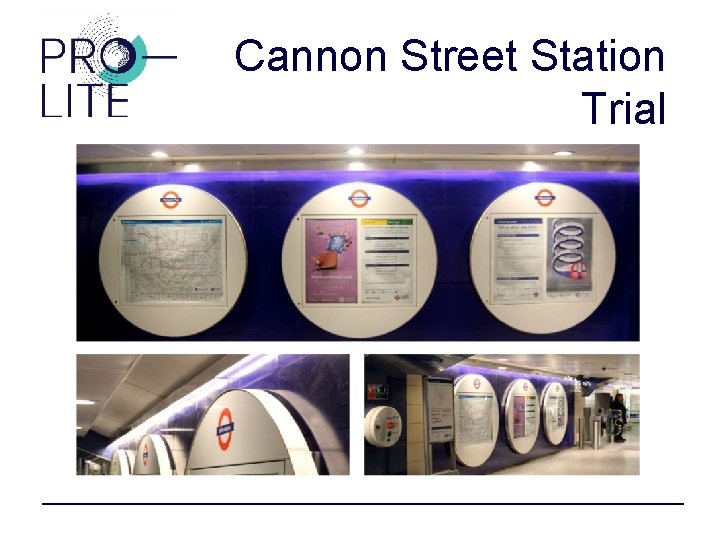 Cannon Street Station Trial 