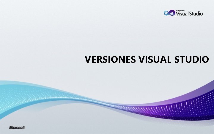 VERSIONES VISUAL STUDIO 