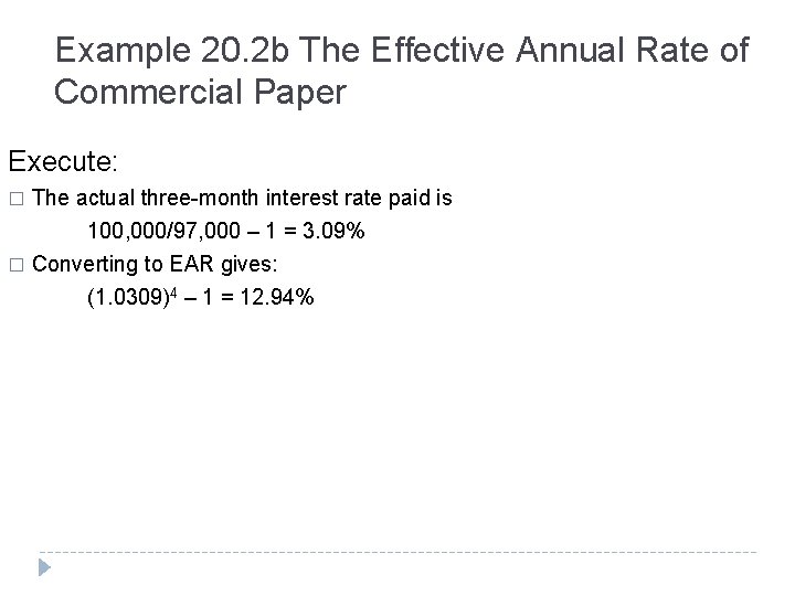 Example 20. 2 b The Effective Annual Rate of Commercial Paper Execute: The actual