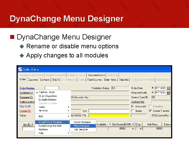 Dyna. Change Menu Designer n Dyna. Change Menu Designer Rename or disable menu options