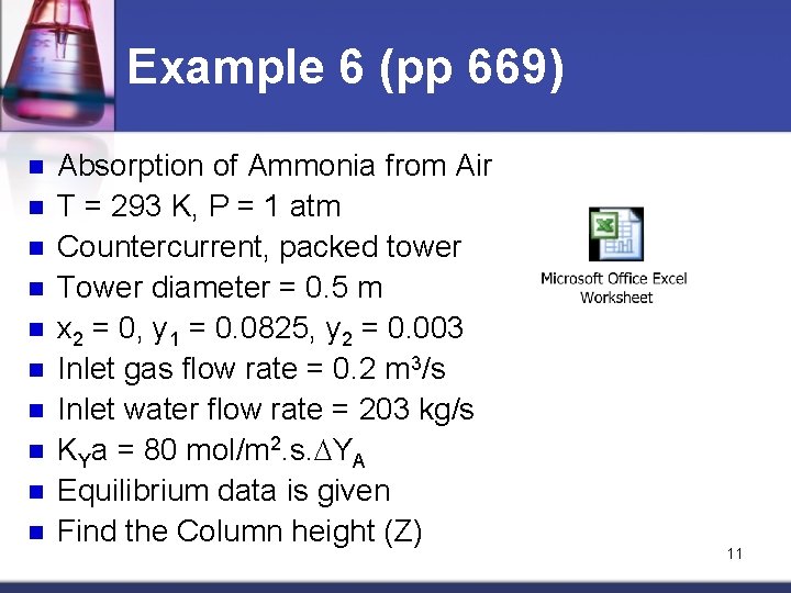 Example 6 (pp 669) n n n n n Absorption of Ammonia from Air Example 6 (pp 669) n n n n n Absorption of Ammonia from Air