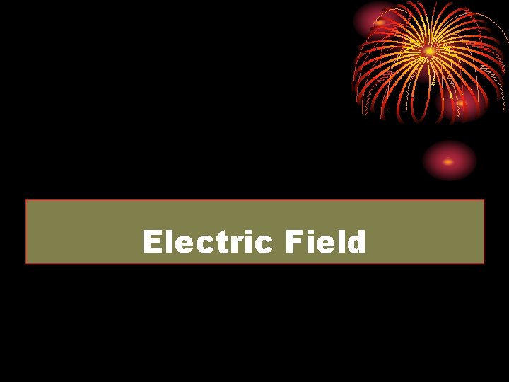 Electric Field 