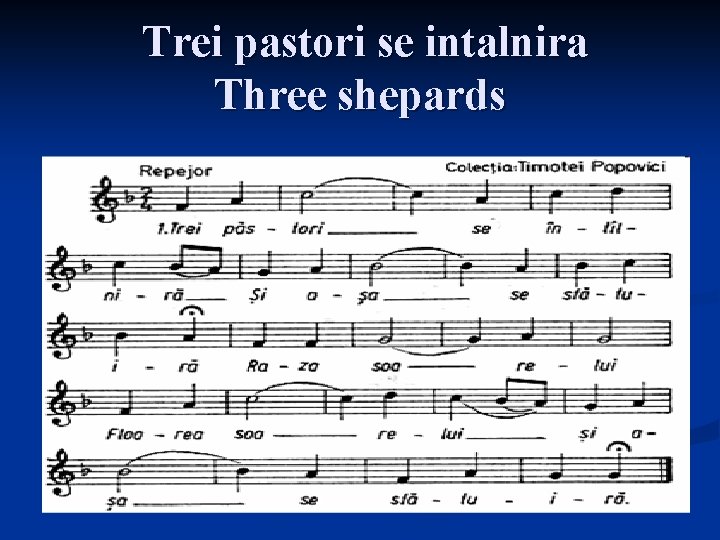 Trei pastori se intalnira Three shepards 