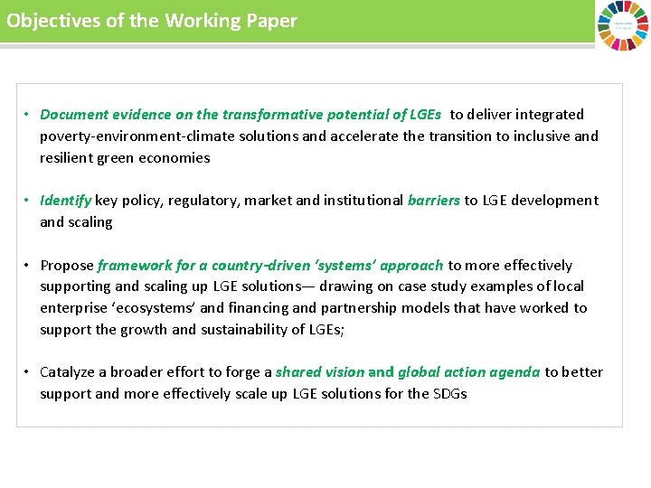 Objectives of the Working Paper • Document evidence on the transformative potential of LGEs