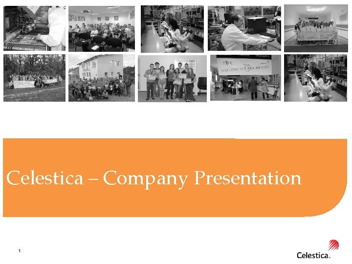 Celestica – Company Presentation 1 