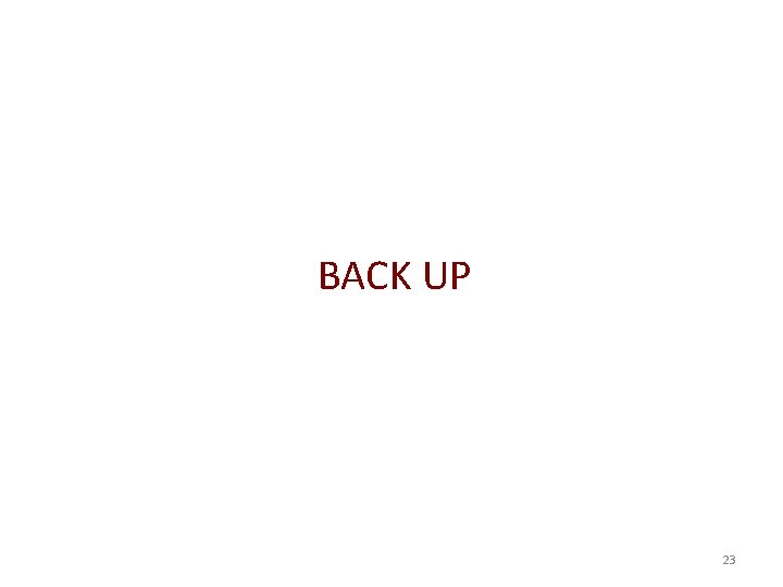 BACK UP 23 
