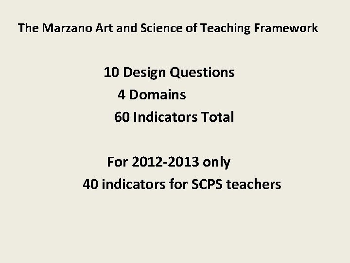 The Marzano Art and Science of Teaching Framework 10 Design Questions 4 Domains 60