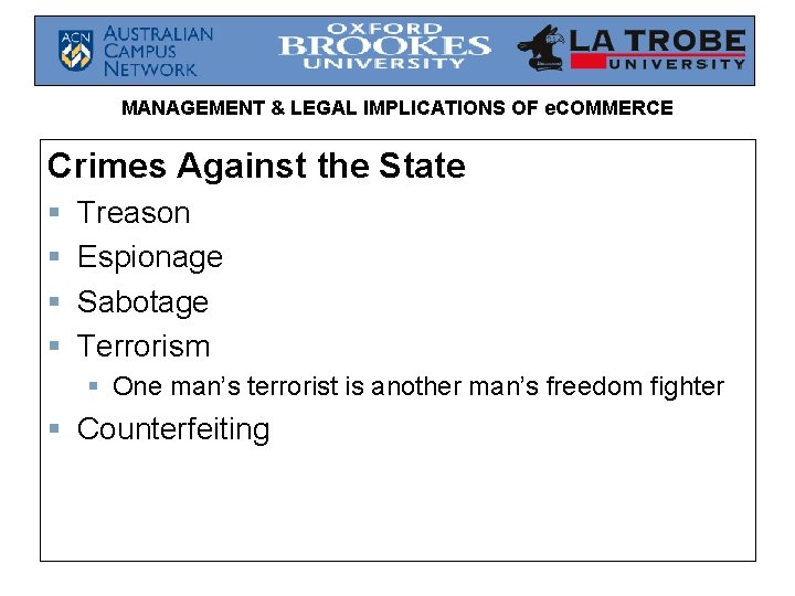 MANAGEMENT & LEGAL IMPLICATIONS OF e. COMMERCE Crimes Against the State § § Treason MANAGEMENT & LEGAL IMPLICATIONS OF e. COMMERCE Crimes Against the State § § Treason