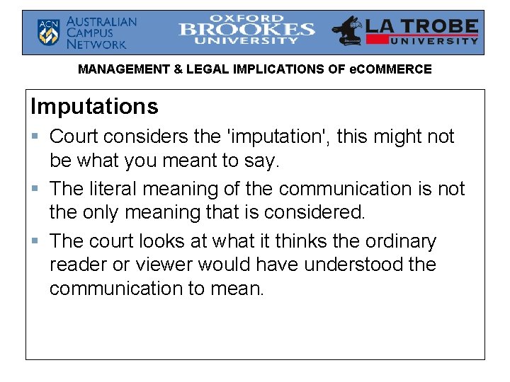 MANAGEMENT & LEGAL IMPLICATIONS OF e. COMMERCE Imputations § Court considers the 'imputation', this MANAGEMENT & LEGAL IMPLICATIONS OF e. COMMERCE Imputations § Court considers the 'imputation', this