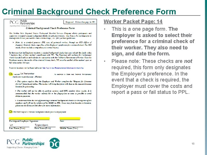 Criminal Background Check Preference Form Worker Packet Page: 14 • This is a one
