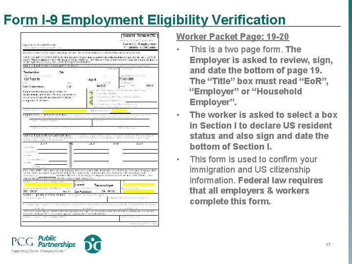Form I-9 Employment Eligibility Verification Worker Packet Page: 19 -20 • This is a