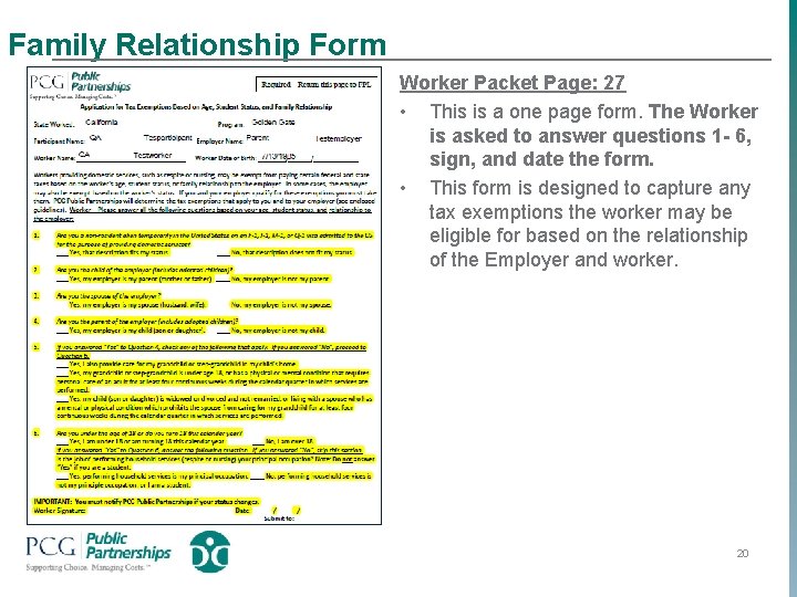 Family Relationship Form Worker Packet Page: 27 • This is a one page form.