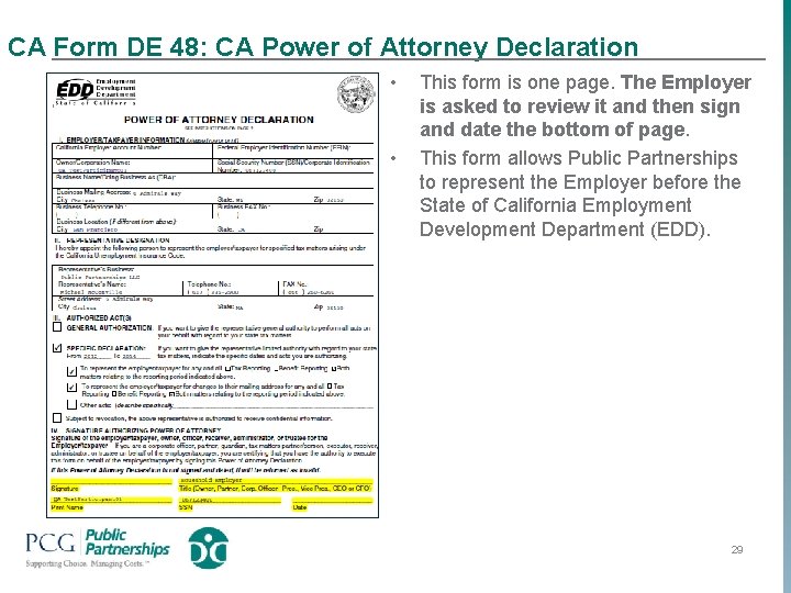 CA Form DE 48: CA Power of Attorney Declaration • • This form is
