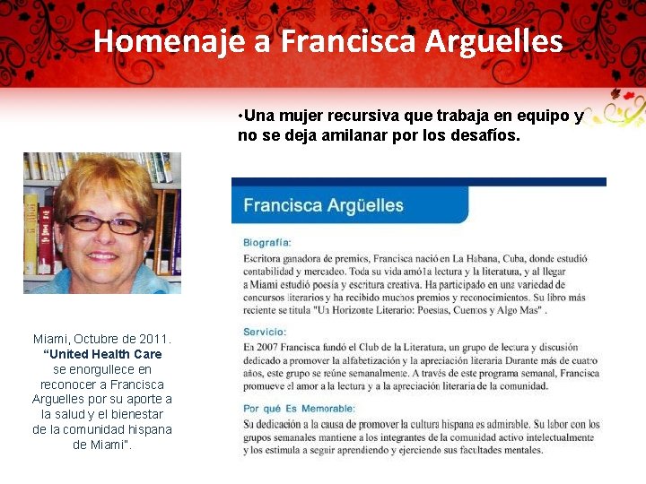 Homenaje a Francisca Arguelles • Una mujer recursiva que trabaja en equipo y no