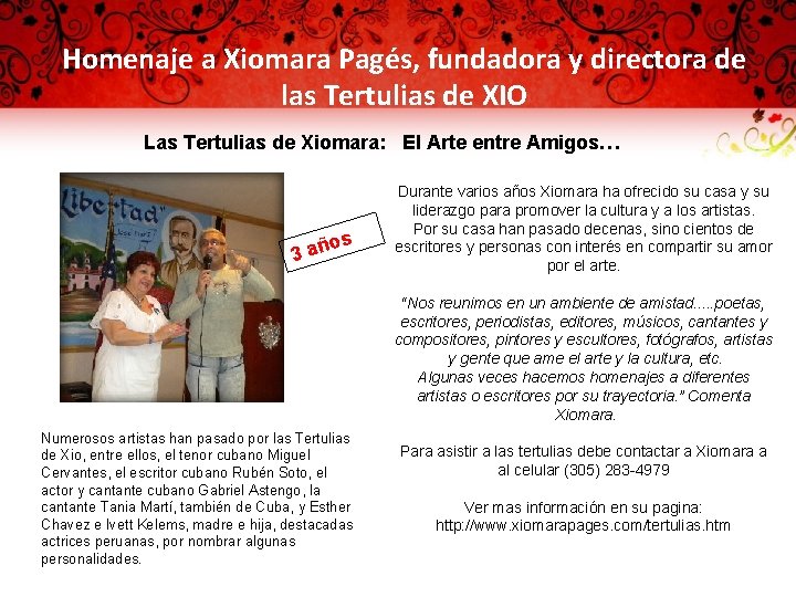 Homenaje a Xiomara Pagés, fundadora y directora de las Tertulias de XIO Las Tertulias