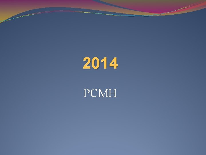 2014 PCMH 