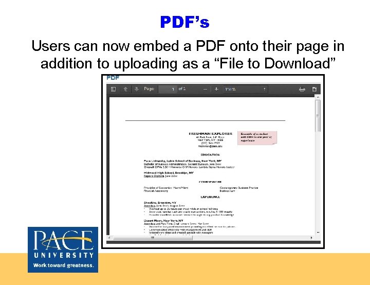 PDF’s Users can now embed a PDF onto their page in addition to uploading