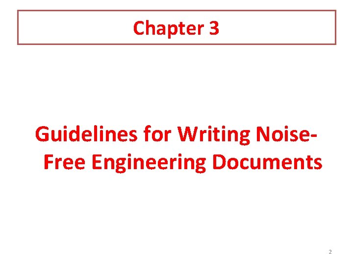 Chapter 3 Guidelines for Writing Noise. Free Engineering Documents 2 