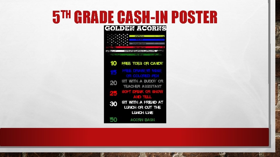 TH 5 GRADE CASH-IN POSTER 