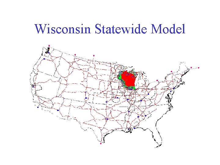 Wisconsin Statewide Model 