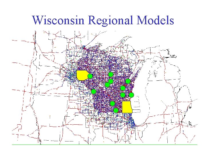 Wisconsin Regional Models 