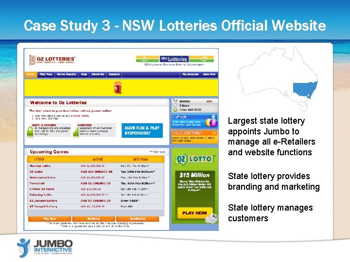 Case Study 3 - NSW Lotteries Official Website Largest state lottery appoints Jumbo to