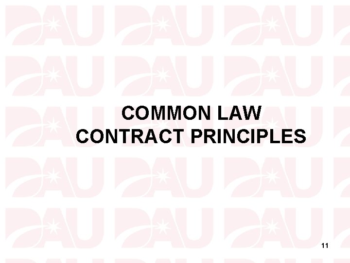 COMMON LAW CONTRACT PRINCIPLES 11 