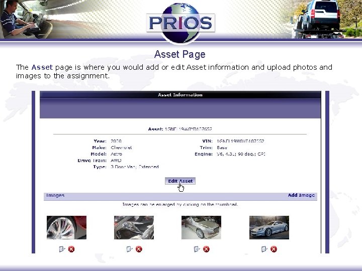 Asset Page The Asset page is where you would add or edit Asset information