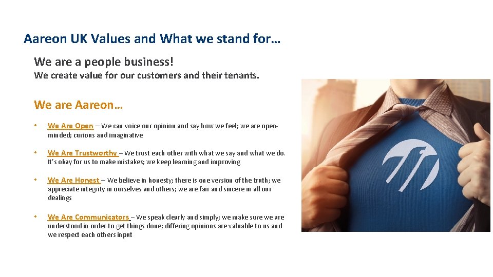 Aareon UK Values and What we stand for… We are a people business! We