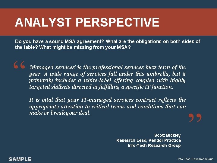 ANALYST PERSPECTIVE Do you have a sound MSA agreement? What are the obligations on ANALYST PERSPECTIVE Do you have a sound MSA agreement? What are the obligations on