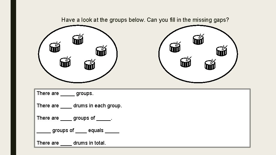 Have a look at the groups below. Can you fill in the missing gaps?